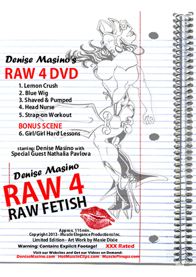 Denise Masino Raw 4 - Raw Fetish