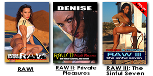 Denise's Raw Trilogy